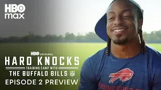 Hard Knocks: Training Camp with the Buffalo Bills | Episode 2 Preview | HBO Max