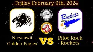 SENIOR NIGHT! Nixyaawii Golden Eagles vs Pilot Rock Rockets (Varsity Boys)