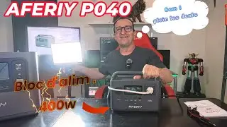 AFERIY P040 ,Bloc d alimentation 400w , super pratique