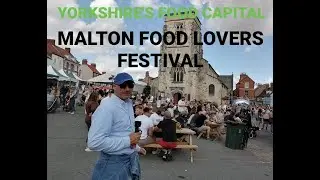 MALTON FOOD LOVERS FESTIVAL Saturday 27, 28  Monday 29 August 2022 Tourist Attractions | Travel Vlog