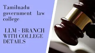 Tamil government law college LLM details in Tamil | TNDALU LLM BRANCH DETAILS | தமிழில் |LAW HACKER|