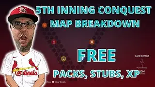 COMPLETE 5th Inning Conquest Roman Numeral V MAP BREAKDOWN! FREE PACKS, STUBS, XP! MLB the Show 21