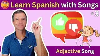 🇪🇸 Learn Spanish Adjectives with a Catchy Song | Spanish with Marcus