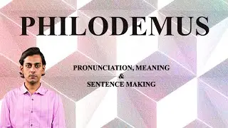 Philodemus - Meaning_&_Pronunciation_Word_World_Audio_Video_Dictionary