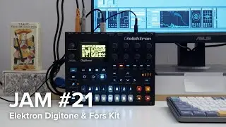 Jam 21 - Elektron Digitone