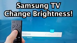 Как настроить яркость и автоматическую яркость на Samsung Smart TV!