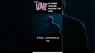 O' GOD, COME BACK TO ME