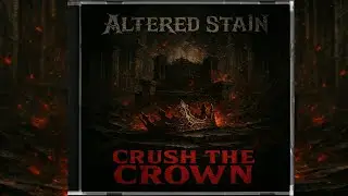 Altered Stain &ndash; Crush the Crown | Official Audio (Dark Nu Metal 2025)