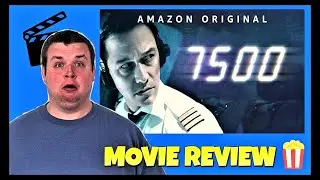 7500 - Amazon Prime Movie Review