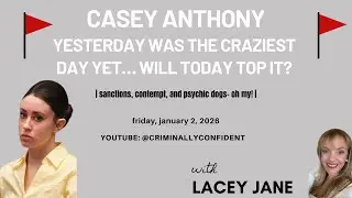🔴 LIVE: Casey Anthony Trial Restream | Post-Holiday Livestream ft. Courtroom Chaos Every Minute