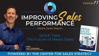 Quick Take: The Future of Media Sales