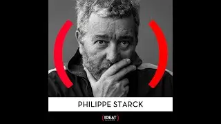 IDEAT (EN APARTE) PHILIPPE STARCK