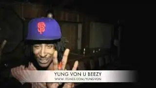 Yung Von Ent  @yungvonent