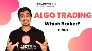 Algo trading me broker select kaisa karey? | #hindi #trading #algo