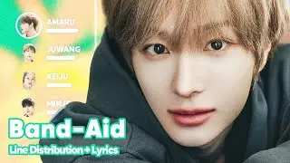 KickFlip - Band-Aid (Line Distribution + Lyrics Karaoke) PATREON REQUESTED