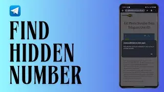 How to Find Hidden Phone Number of Telegram Users