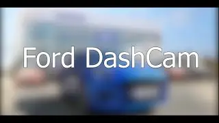 FordDashCam Video Presentation