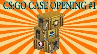 CS:GO CASE OPENING #1(Открытие кейсов в CS:GO #1)