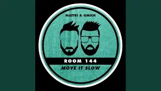 Move It Slow (Extended Mix)