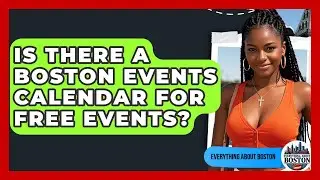 Is There a Boston Events Calendar for Free Events? - Everything About Boston