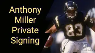 Private Signing Return From A San Diego Chargers Wide Receiver Legend & 5X Pro Bowler