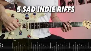 5 Indie/Alternative Guitar Riffs  | Sad & Easy !