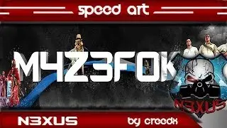 Banni&egrave;re et logo n3xus x m4z3f0k/Speed Art/By CreedXofficiel