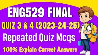 ENG529 Final Term MCQs || ENG529 Final Term Preparation 2025 || ENG529 Past Papers  Mcqs