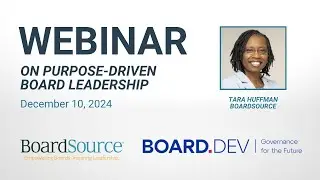 Purpose-Driven Board Leadership - BoardSource and Board.Dev
