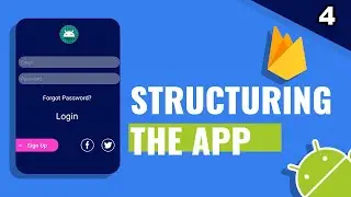 4. Structure the app built using Firebase Auth in Android Studio | FirebaseTutorials.com