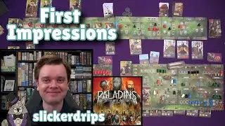 Paladins of the West Kingdom Tomesaga - First Impressions