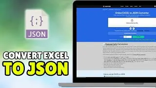 How To Convert Excel to JSON File/Format (2026) - Convert Excel File/Data/Utility to JSON