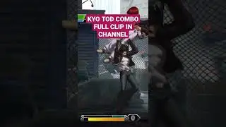 KOF XIII KYO 40-HIT TOD COMBO