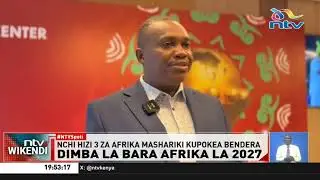 Michezo: Katibu mkuu Elijah Mwangi aamini Kenya, Tanzania na Uganda zitaandaa Afcon kwa ufanisi