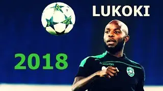 Jody LUKOKI - Ludogorets Razgrad (Goals, shots, asissts, dribble, skills, passes) 2018 HD