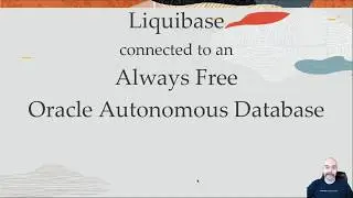 Liquibase connected to an Always Free Oracle Cloud Database