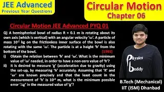 JEEAP06Q01 | Circular Motion | Class 11th | Chapter 06 | JEE Advanced PYQ