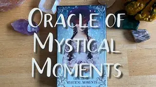 Oracle of Mystical Moments Flip-Through