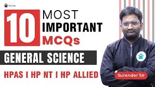 Important MCQs on General Science | General Science Important Topics | HPAS Prelims Preparation