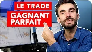 +402€ : Le TRADE GAGNANT PARFAIT !