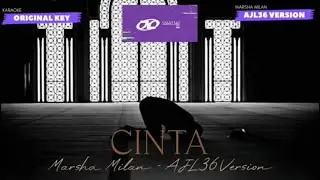 Marsha Milan - Cinta | #AJL36 AJL KARAOKE VERSION (Original Key)