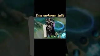 I tried Estes marksman build😱 #mlbbcreator #estes #shorts #mlbb