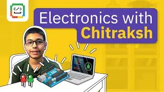 Electronics with Chitraksh