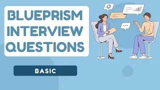 Blue Prism Interview questions and answers 2024