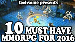 10 Must Have MMORPG for iOS/Android for 2016