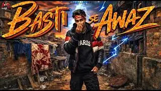 BASTi SE AWAAZ | Basti se bate | Real Rap | Salman Mir Official Audio music| …..