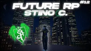 Future RP Highlights #12 | Stino C. | Comeback?!