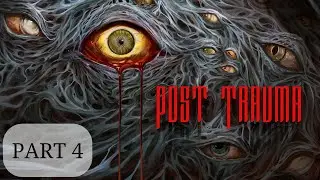 What the heck is this puzzle! (Post Trauma - Part 4, Finale)