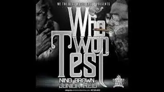 Who Won Test (Dirty) - Nino Brown Ft. Junior Reid (Audio)