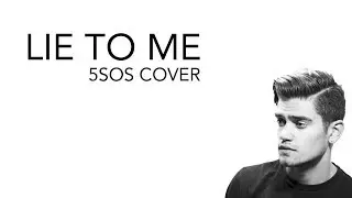 5 SECONDS OF SUMMER - LIE TO ME w/ JULIA MICHAELS (Rajiv Dhall cover) + LYRICS
